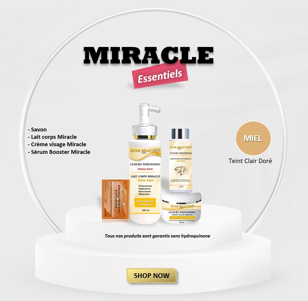 MIRACLE Essentiels Anti-Ageing Anti-Age Eclaircissant Whitening Black skin - Star Beauté Paris Organics Skin Care
